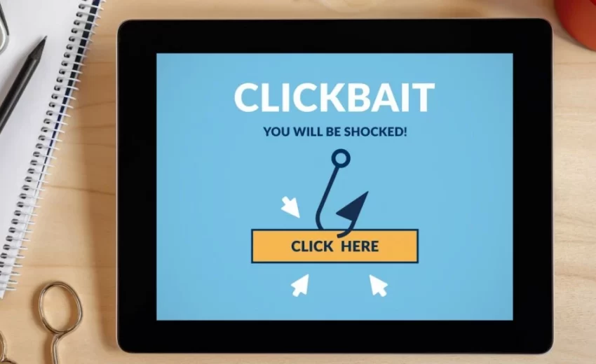 Apakah Clickbait adalah Strategi Bagus untuk Mendatangkan Audience?
